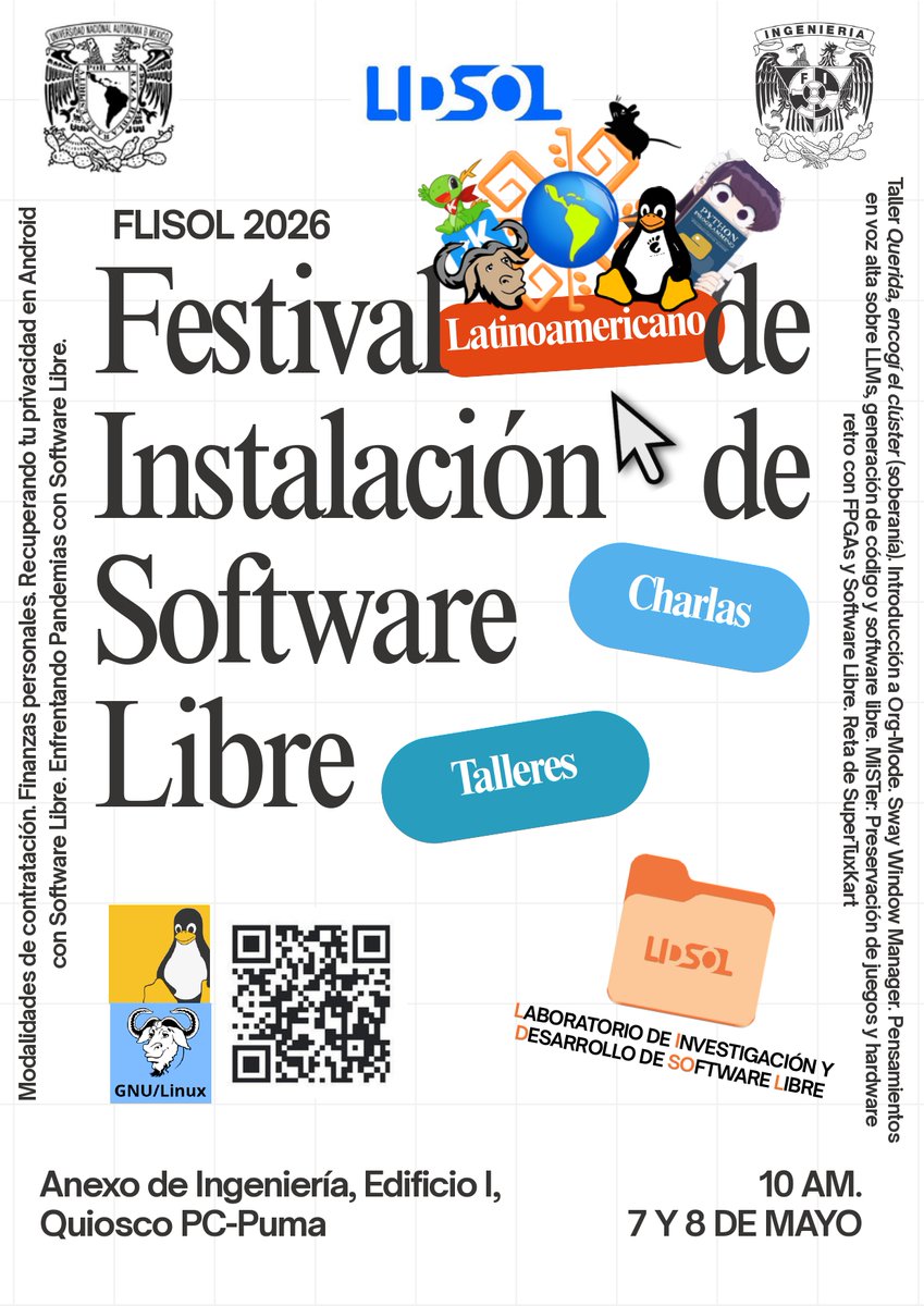 FIUNAM_MX's tweet photo. El Laboratorio de Investigación y Desarrollo de Software Libre te invita al Festival Latinoamericano de Software Libre FLISol 2026.
📅 7 y 8 de mayo
⏰ A partir de las 10:00 horas
📍 Conjunto norte de la #FIUNAM, Quiosco PC Puma
https://t.co/VhAWSvcuSS
@die_fi_unam https://t.co/xNavA4bmGm