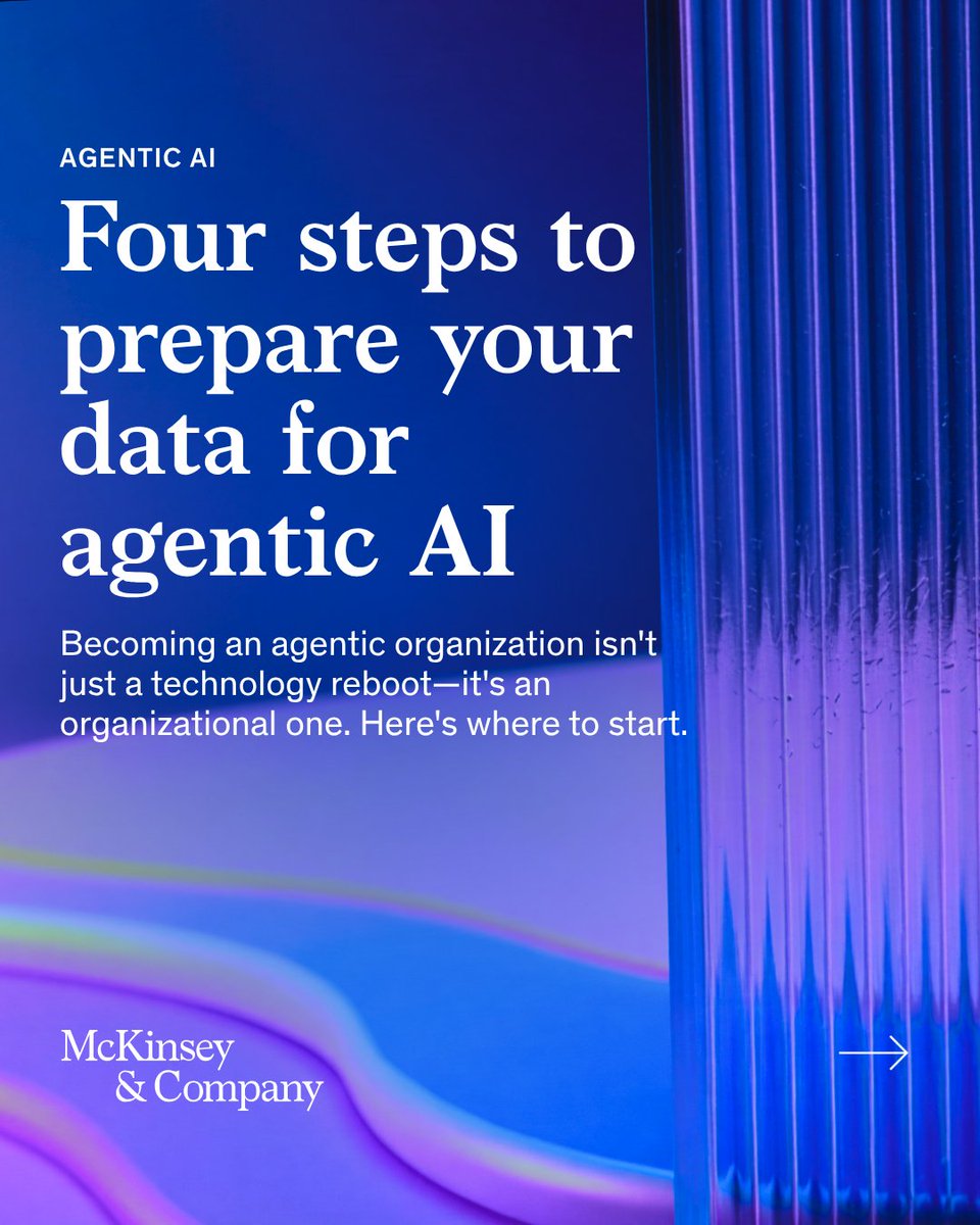 McKinsey's tweet photo. Preparing for agentic AI isn’t just an AI challenge — it’s a data leadership challenge.

The teams gaining momentum aren’t doing everything at once. They're focused, modernize architecture step by step and build real discipline around data quality. https://t.co/LTXeZaS0vU https://t.co/aRADYhehgy