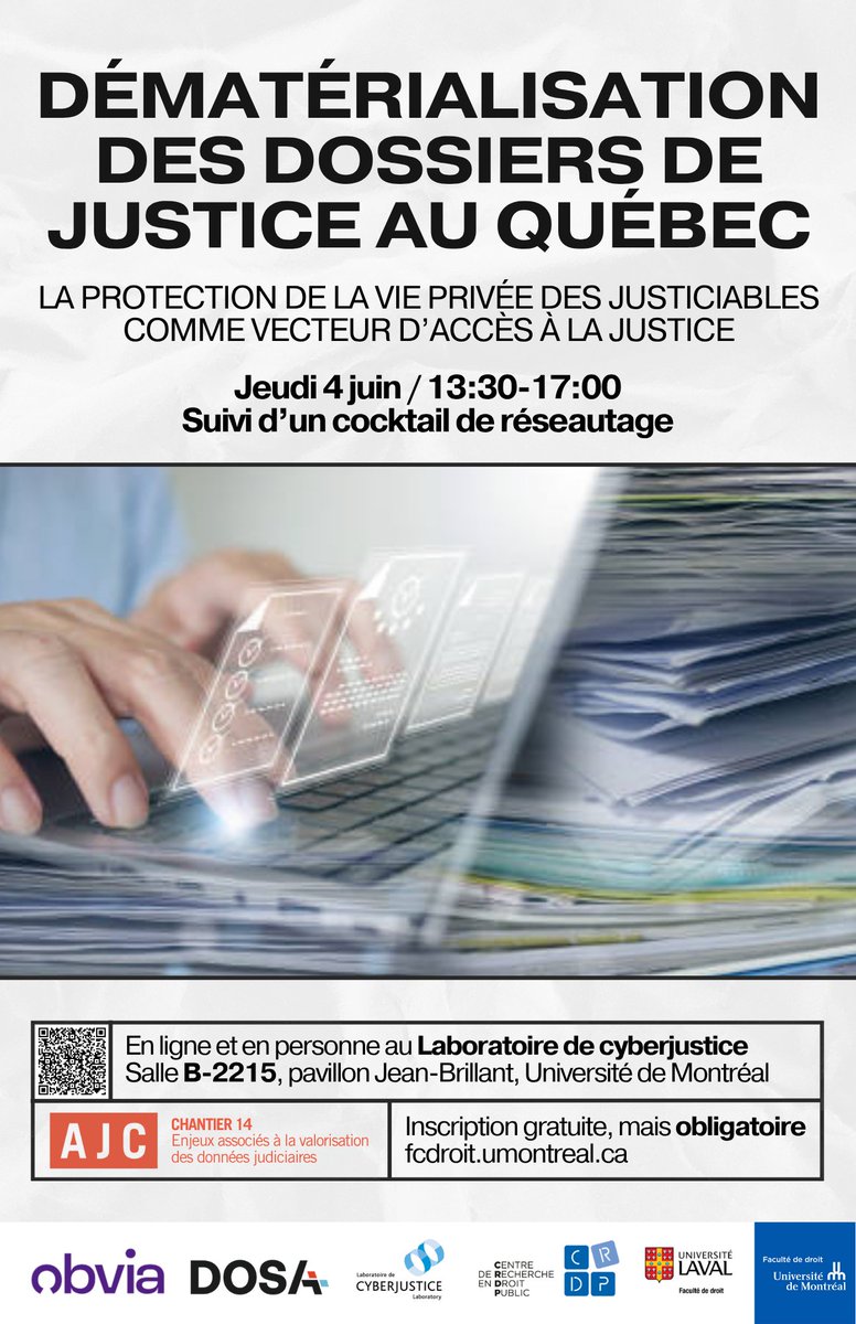 CyberjusticeLab's tweet photo. 📢 Conférence | Dématérialisation des dossiers de justice au Québec
La protection de la vie privée des justiciables comme vecteur d’accès à la justice

Insription gratuite, mais obligatoire :
https://t.co/HY6oaneJrB https://t.co/LC4kI1at0q