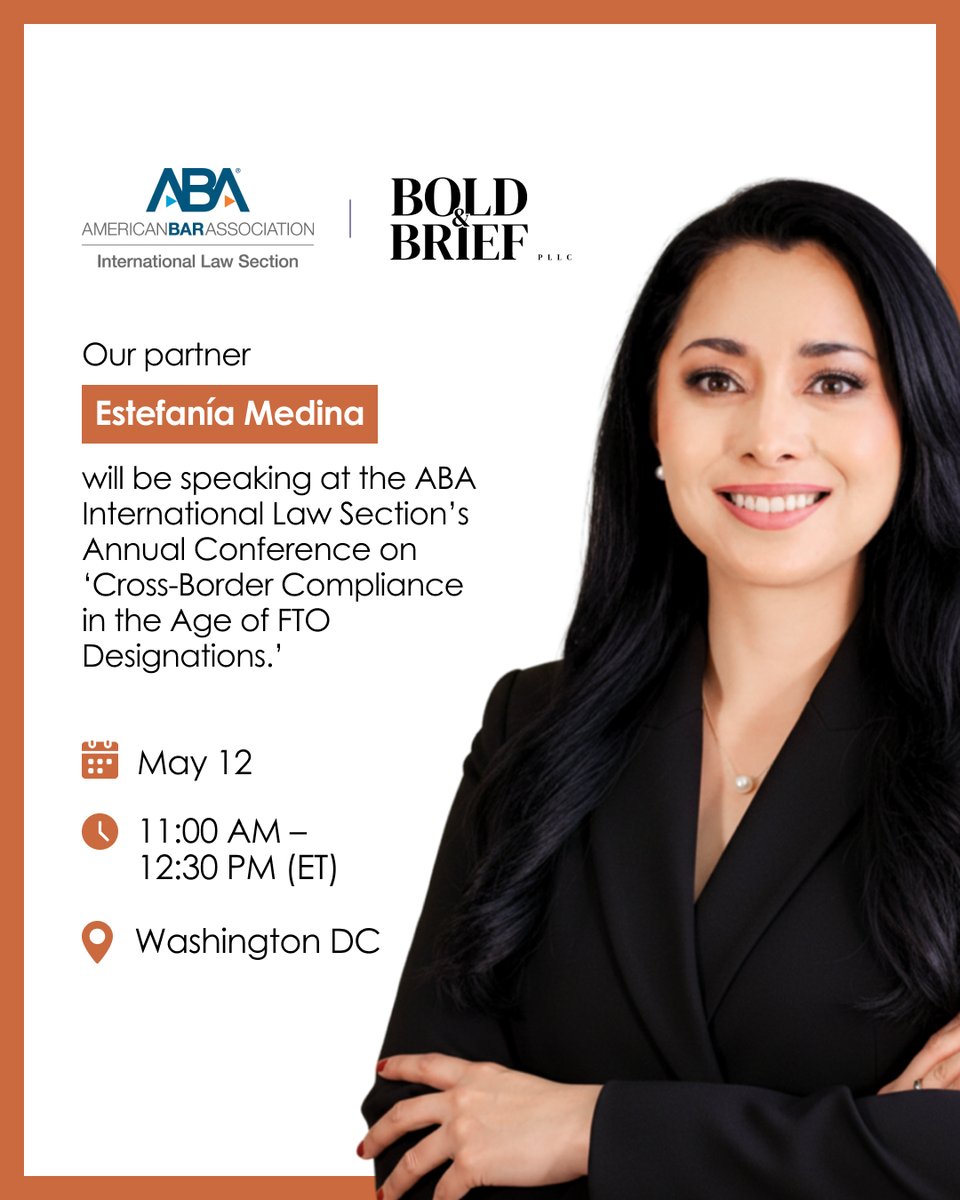 boldnbrief's tweet photo. Estefanía Medina will speak at the 2026 @ABAesq Int’l Law Annual Conference (DC). Panel: Cross-Border Compliance in the Age of FTOs—AML, FinCEN &amp; U.S.-Mexico risk.

📅 May 12 | 11:00–12:30 ET
🔗 https://t.co/6E9tECAmbh

#Compliance https://t.co/FudmqQDNUn