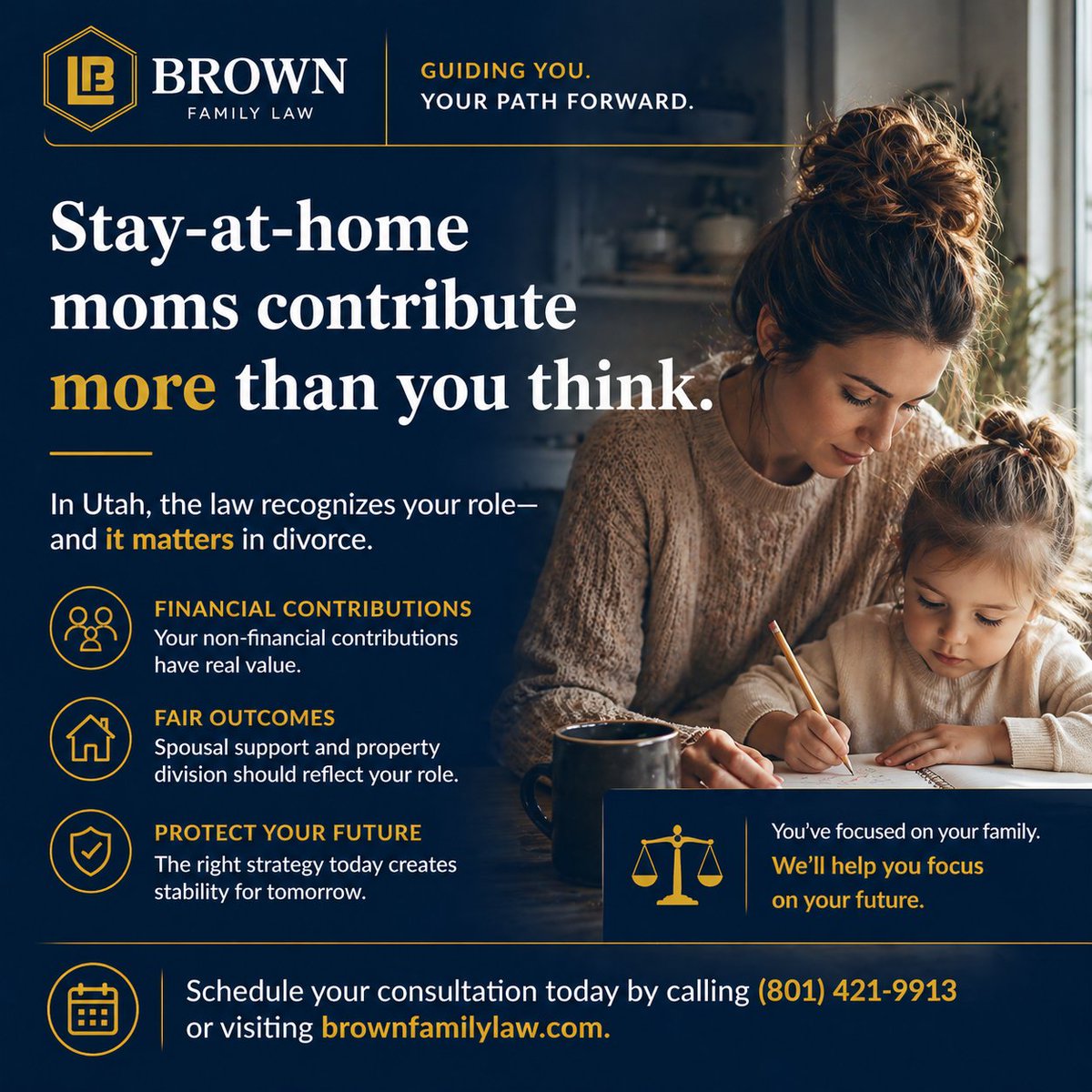 BrownLawLLC's tweet photo. Many stay-at-home moms worry they’re at a disadvantage in divorce.

They’re not.

In Utah, the court looks at the full picture, not just income.

That includes:
– Raising children
– Supporting a spouse’s career
– Managing the home

Those contributions matter. And they should be reflected in outcomes like alimony and property division.

The key isn’t just knowing that.

It’s knowing how to position it.

Schedule your consultation by calling (801) 421-9913 or visit https://t.co/WxDlA050LV.