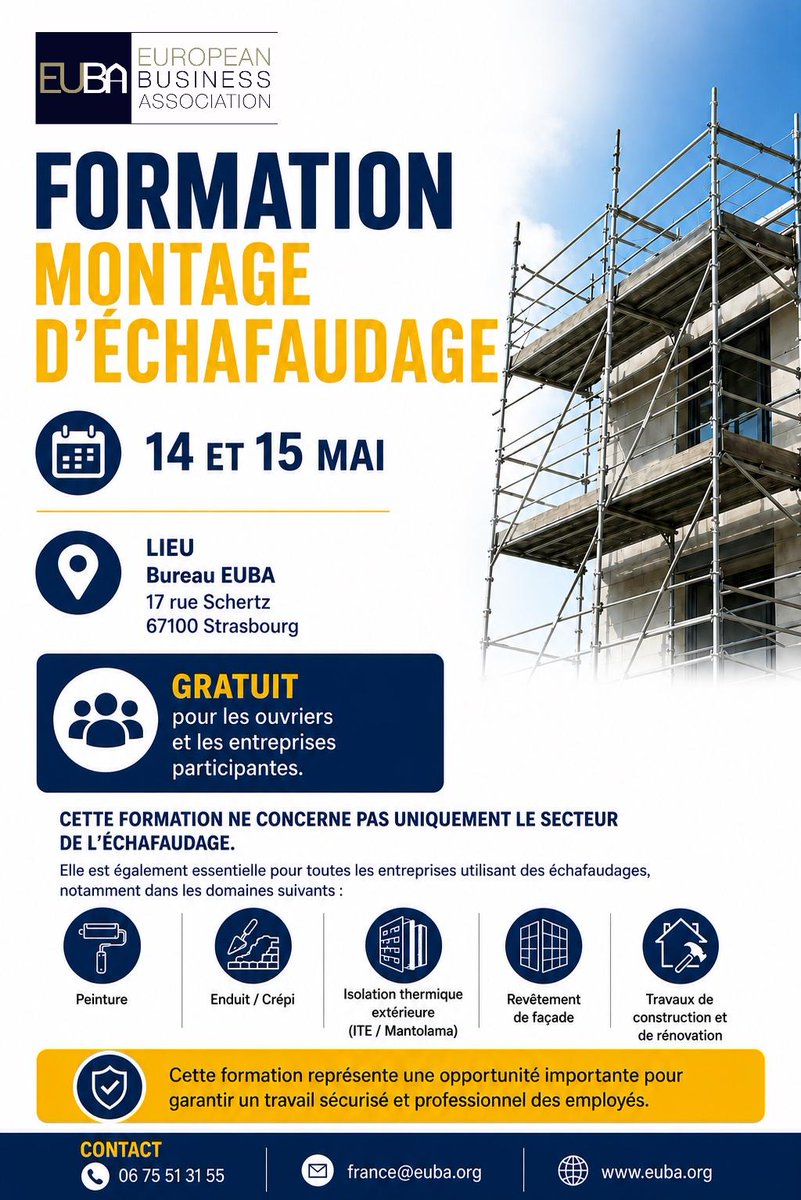 EubaFrance's tweet photo. EUBA organise une formation “Montage d’Échafaudage” les 14 &amp; 15 mai à Strasbourg 👷‍♂️

✅ Formation gratuite
✅ Sécurité chantier
✅ Destinée aux professionnels du bâtiment
📍 Bureau EUBA – Strasbourg
📞 06 75 51 31 55
🌐 https://t.co/TYoSccMn1J
#EUBA #BTP #Formation #Sécurité https://t.co/OpsCg01gjE