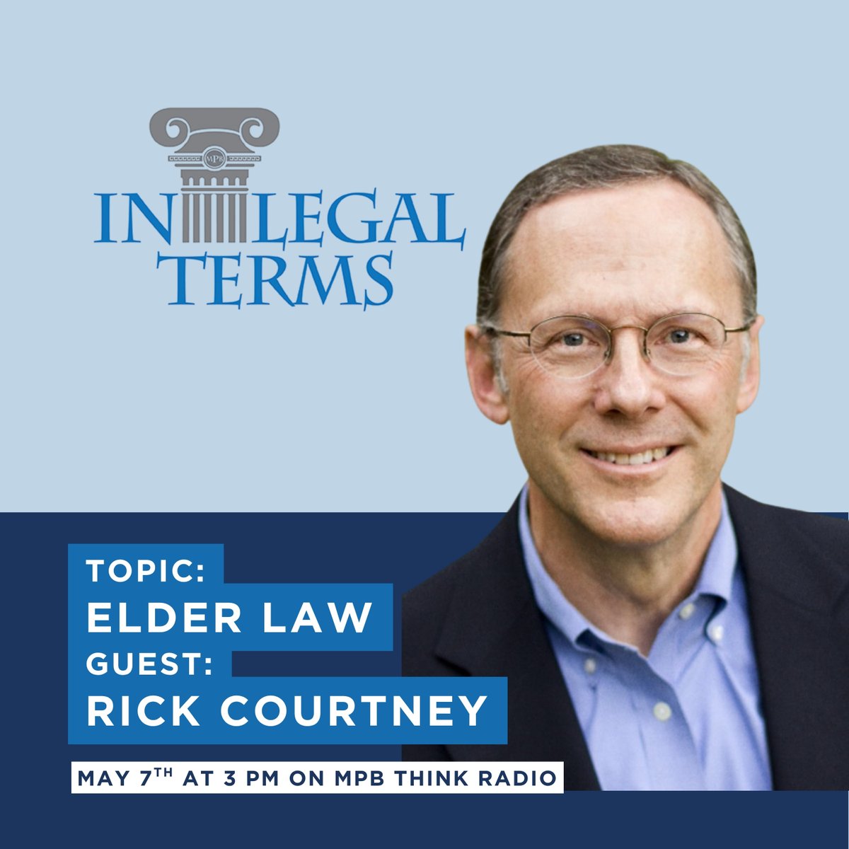 Engaging_MS's tweet photo. If you're "elder" or have an elder in your life - call in with your questions! 1-877-MPB-RING or email: legalterms@mpbonline.org In Legal Terms guest @ElderLawMS 's Rick Courtney Thur the May 7th at 3p C on @MPBOnline 's Think Radio https://t.co/3LIUeVF7EQ