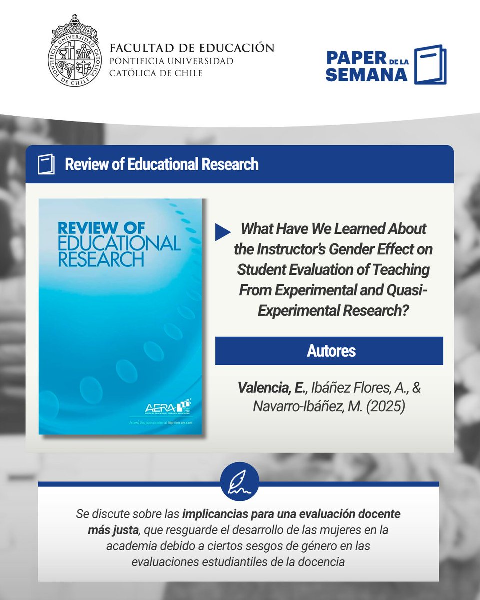 Fac_EducacionUC's tweet photo. 📚 El académico de #EducaciónUC Edgar Valencia, junto a Alicia Ibáñez y Martín Navarro-Ibáñez, publicó en Review of Educational Research (Q1) un estudio sobre sesgos de género en evaluaciones docentes y los desafíos para avanzar a sistemas más justos.
🔗 https://t.co/fxQnLk1FeJ https://t.co/Xopawtwzly