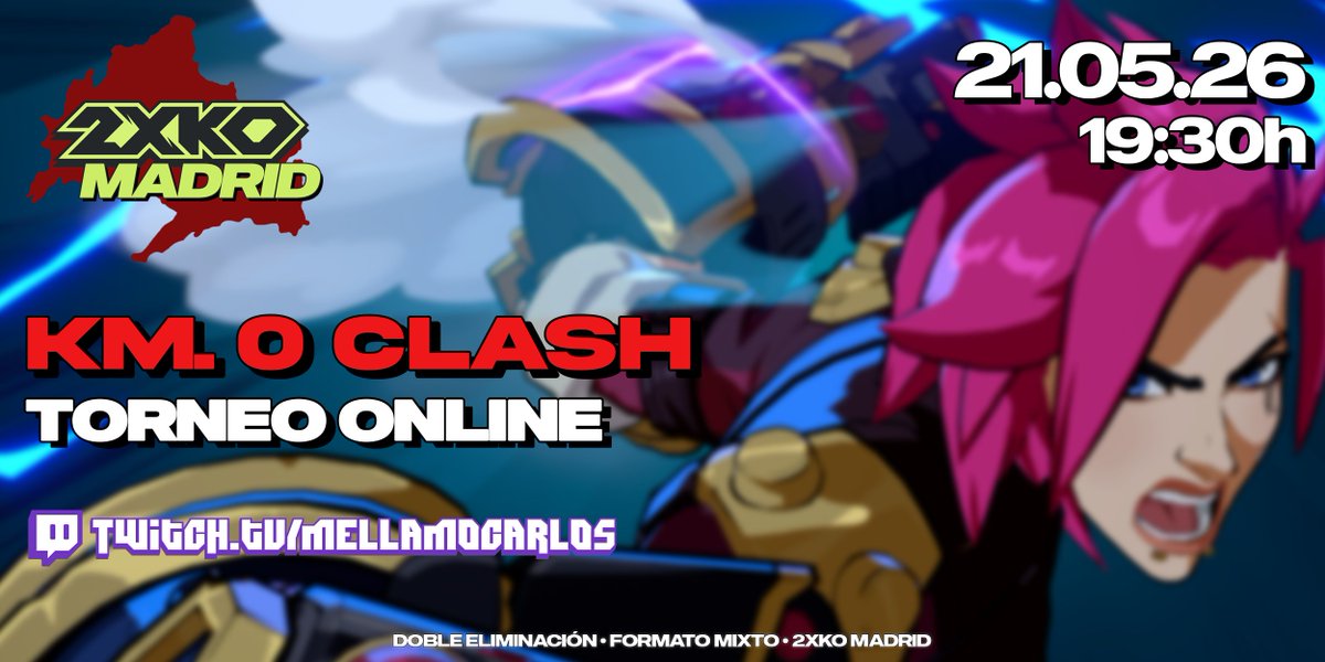 2XKOMadrid's tweet photo. Os presentamos Km. 0 Clash! La serie de torneos online exclusiva para jugadores de Madrid y alrededores.

Será retransmitida en el canal de Twitch de @_Mellamocarlos, con casteo de @/mamadeswy y @MasikaFGC 

🎮 https://t.co/1Njc72axRW
@2XKOes #2XKO https://t.co/05kRIzl2eA