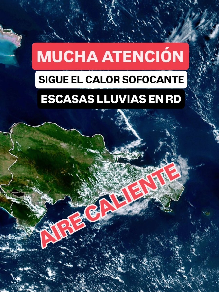 JeanSuriel's tweet photo. 🔴🔴ATENTOS | El calor sofocante en República Dominicana continuará en los próximos 10 días debido a la combinación de cinco factores atmosféricos: una anomalía térmica en el Caribe, abundante humedad marina, vientos del sureste, radiación solar y la influencia de un sistema de alta presión en el Atlántico.

Sigue ⬇️