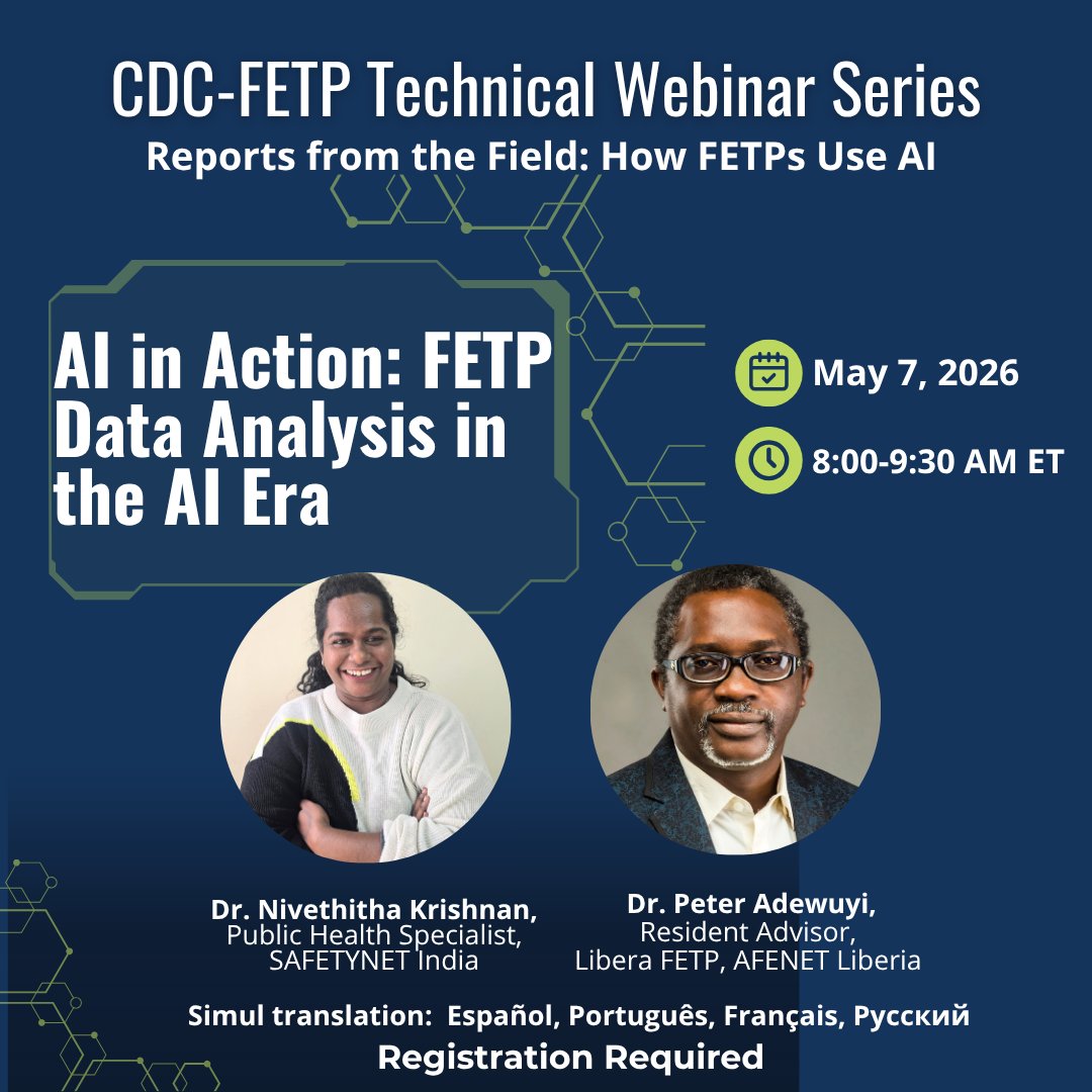 tephinet's tweet photo. TOMORROW! Join us for the CDC-FETP Technical Webinar,  AI in Action: FETP Data Analysis in the AI Era, May 7, 8 AM-9:30 AM ET. 

Register here 🔗 https://t.co/Jo7VMQlrM4

#CDCglobal #WebinarSeries #FETP #fieldepidemiology #ProfessionalDevelopment #TEPHINET https://t.co/CZOvcoinCh