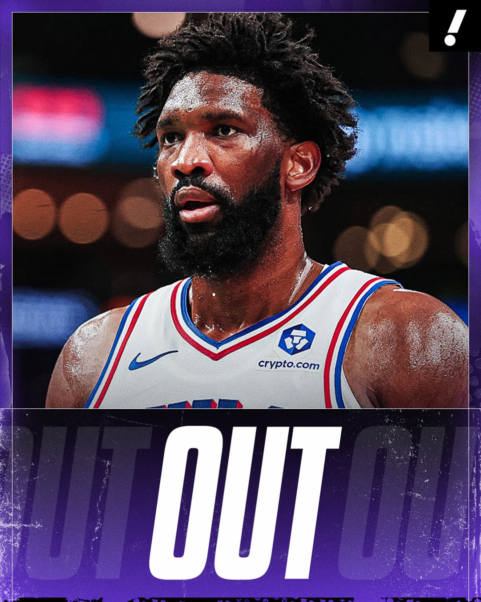 BREAKING: Philadelphia 76ers have ruled Joel Embiid out for Game 2 ...
