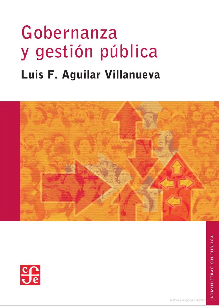 CRG_Mx's tweet photo. En Gobernanza y gestión pública, Luis F. Aguilar Villanueva conceptualiza la gobernanza como un entramado de coordinación entre actores estatales y no estatales, donde la gestión pública se reconfigura en clave de interdependencia, redes y corresponsabilidad en la conducción de lo público. #Gobernanza #AdministraciónPública
Encuéntralo en: https://t.co/QLpm8MSzO2