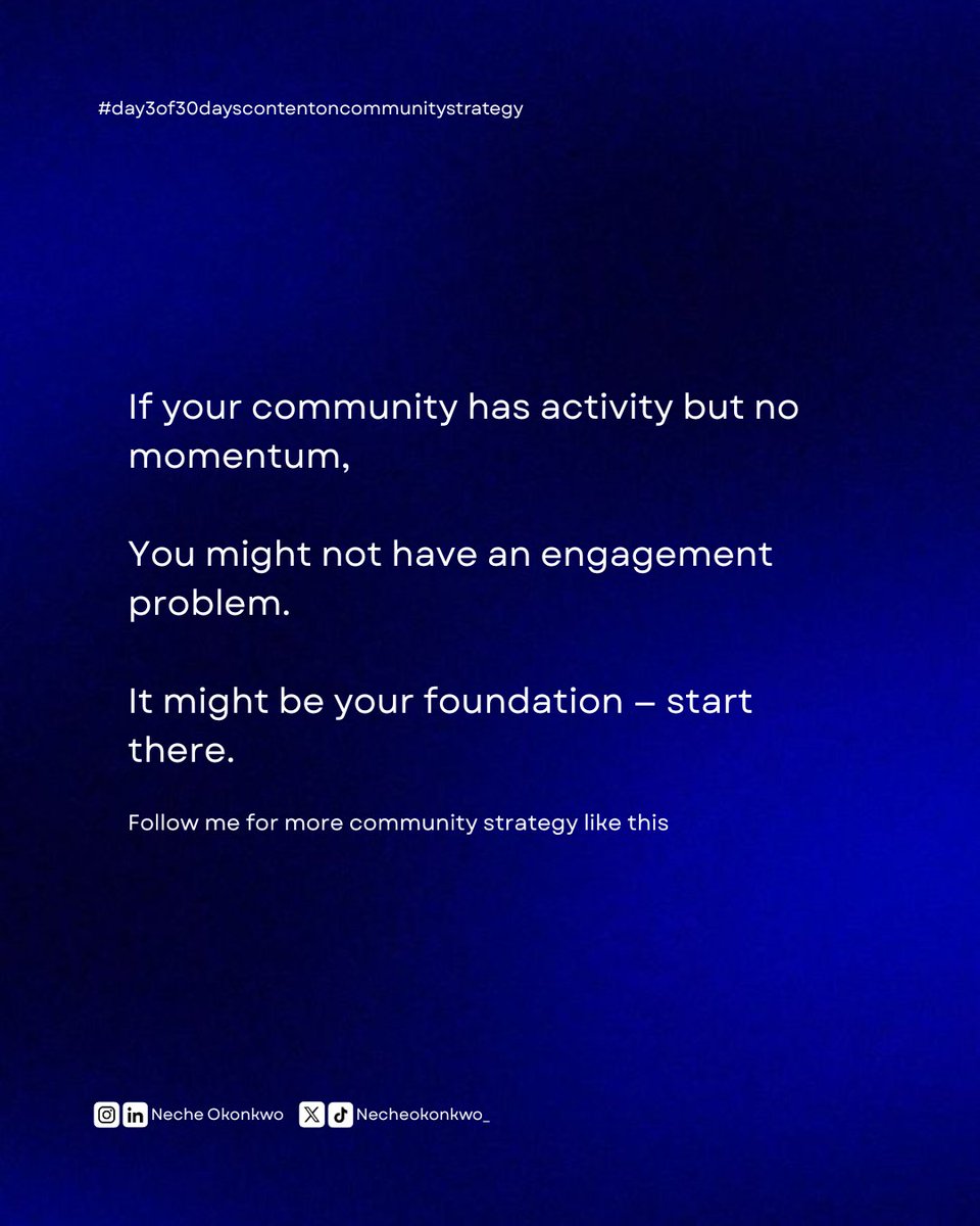 necheokonkwo_'s tweet photo. If your community has activity but no momentum,
You might not have an engagement problem.
It might be your foundation, start there.
PS: Day 3 of my 30 days Content on Community Strategy
#CommunityStrategy #B2BMarketing #CommunityBuilding #StartupGrowth #FounderTips https://t.co/YY09Ko5ggI