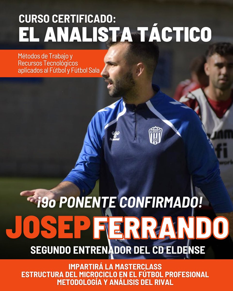EliteSport_INFO's tweet photo. Último ponente confirmado para el curso: “El Analista Táctico” ⚽

👉 Josep Ferrando @josepferrando23
2º entrenador del CD Eldense

Estructura del microciclo en el fútbol profesional. Metodología y análisis del rival

📩 Info últimas plazas: https://t.co/IA2Qjpd3nl https://t.co/nKNK9spweZ