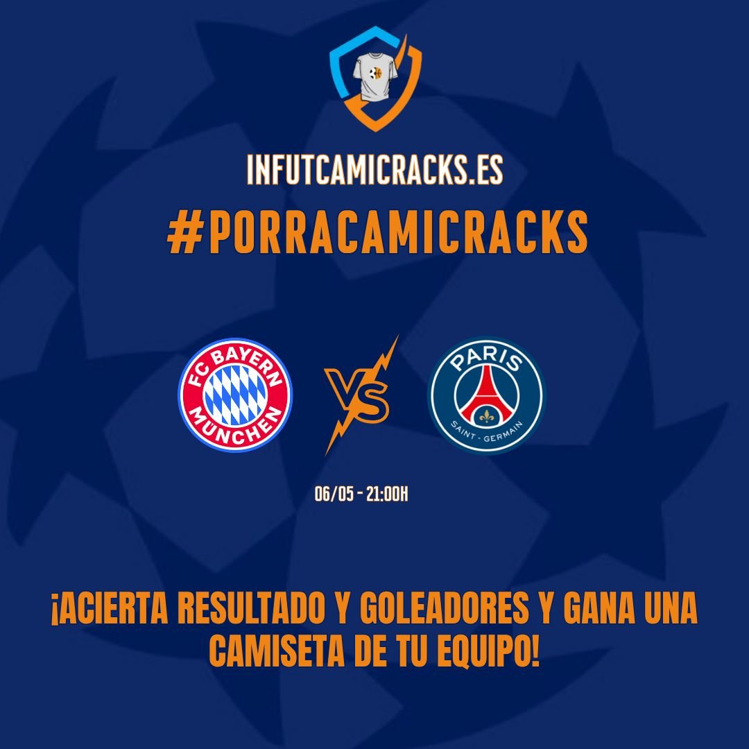 AndiOnrubia's tweet photo. ⚽️🏆¿QUIERES GANAR TU CAMISETA DE FÚTBOL FAVORITA?

¡PORRA DE LA CHAMPIONS BAYERN-PSG!

Requisitos:

1️⃣ Sigue a @CamicracksFUT1 y @andionrubia

🔁 Dar RT a este tweet

3️⃣ Contesta este tuit con el resultado y goleadores

‼️ 10% descuento código ANDI en su web. Un ganador. https://t.co/8TIrnGvdHP