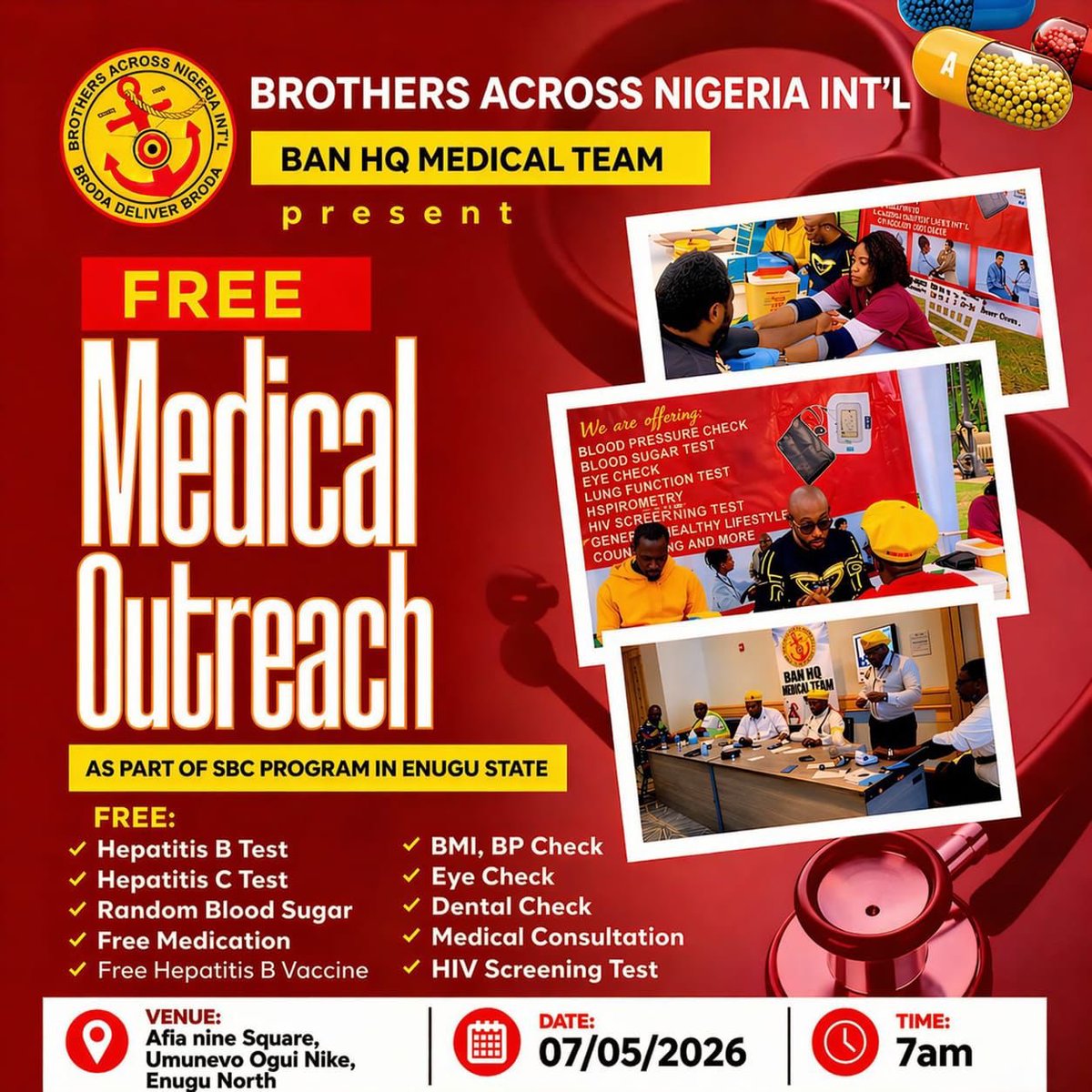 banbchq's tweet photo. 042 - We coming through! 

The Brothers Across Nigeria International Medical Team is coming to your city with a Free Medical Outreach Programme aimed at improving access to essential healthcare services within the community.

This initiative forms part of our ongoing commitment to promoting public health and enhancing the wellbeing of individuals across Enugu State.

On the 7th of May, we would be at Afia Nine Square, Umunevo Ogui Nike, Enugu North. Time is from 7:00 AM. 

Members of the public are encouraged to attend and take advantage of these essential health services.

See you there!