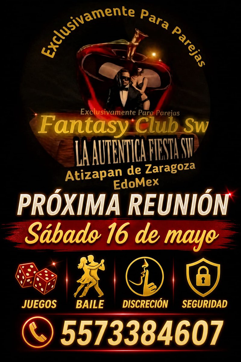 La Autentica Fiesta Sw
Exclusivamente para Parejas y chicas solas
Atizapan de Zaragoza EdoMex
Próxima Reunión
SÁBADO 
16 DE MAYO 
 Juegos Seguridad Discrecion 
Y las Mejores Dinámicas de Integración
INFORMES   RESEVACIONES
5573384607
NR.DA

#estilodevidaSW1
#clubswmx