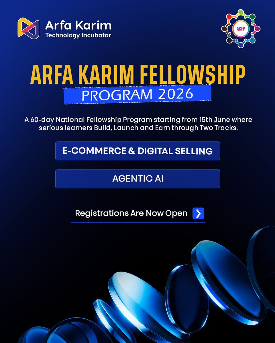 ArfaKarim_Tech's tweet photo. Arfa Karim Fellowship Program 2026-Registrations Open

Register now:
https://t.co/4XHLkE5dws

#ArfaKarimFellowshipProgram #AKFP2026 #AKTI #ArfaKarimTechnologyIncubator #YouthEmpowerment #DigitalSkills #Ecommerce #AgenticAI #LearningToEarning #FutureOfWork https://t.co/1TULYkJaB5