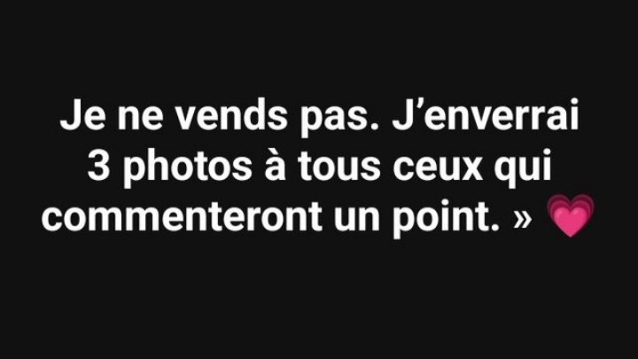 Est-ce que je peux te montrer mes photos que j’ai faite aujourd’hui ?? 

(Réponds viteeee ☺️)