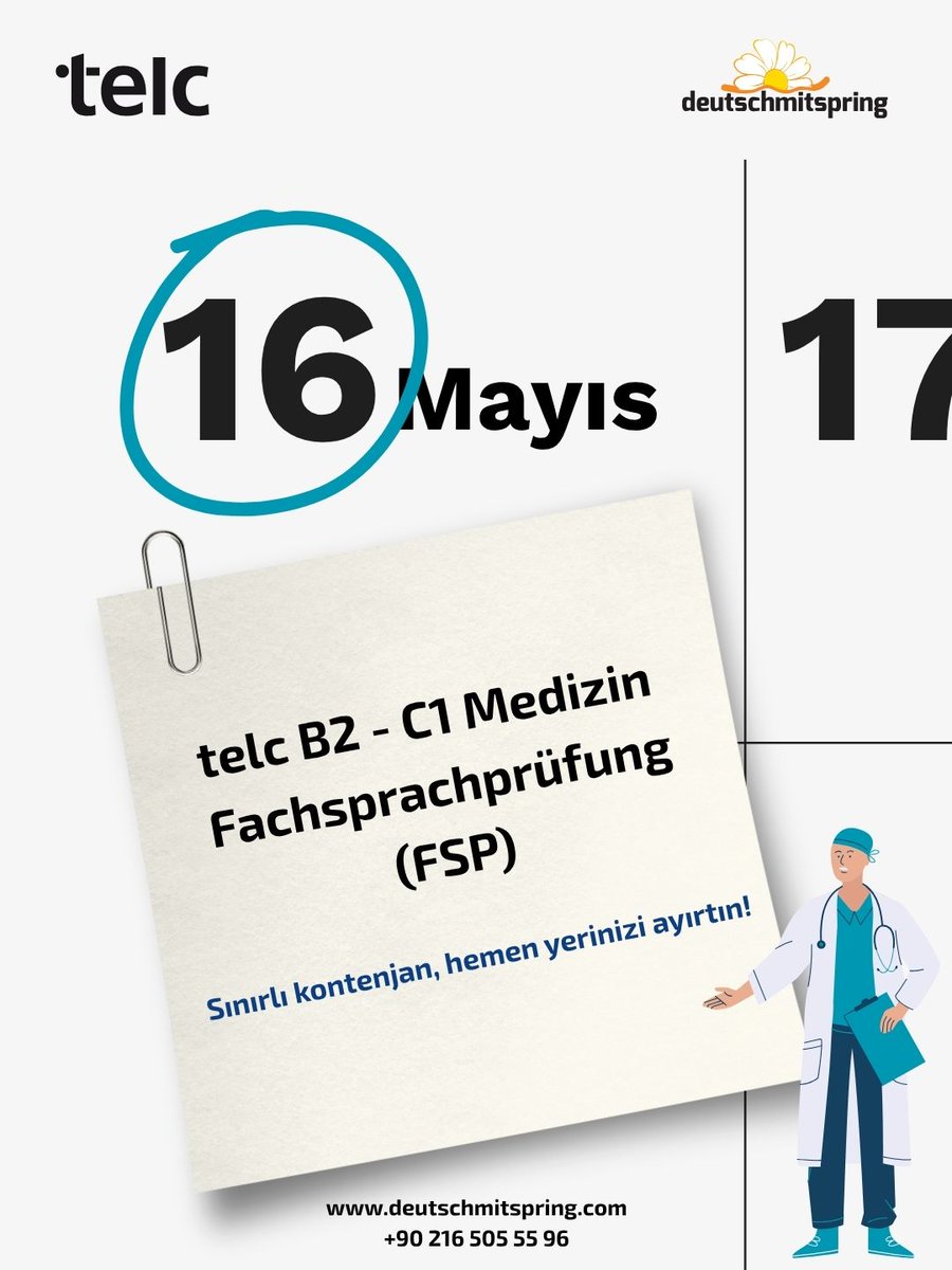 springverlag's tweet photo. 🩺 16 Mayıs telc B2-C1 Medizin FSP Sınavı İçin Son Kontenjanlar!

Almanya’da doktorluk hedefi olan adaylar için telc B2-C1 Medizin Fachsprachprüfung (FSP) sınavı başvuruları devam ediyor. deutschmitspring’te sınırlı kontenjanla açılan bu oturum için yerinizi erkenden ayırtın. https://t.co/qEPo3crfwR