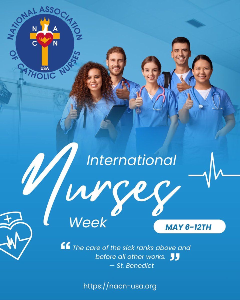 Wishing you a blessed Nurses Week as we honor the hands &amp; hearts that heal &amp; serve. Catholic nurses reflect Christ's compassion, bringing dignity, comfort, &amp; hope to the bedside. Thank you for living your vocation with faith &amp; love. nacn-usa.org