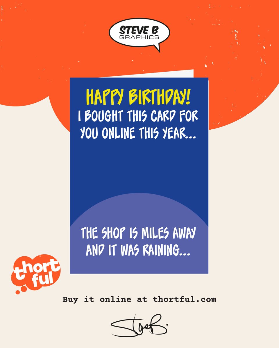 SteveB_Graphics's tweet photo. Get this hilarious* Greeting Card and many others like it from the official @SteveB_Graphics @thortful store:  https://t.co/PYI2X8tJtP *Not necessarily true... #art #design #designer #illustration #illustrator #funny #jokes #greetingcards #humour #silly #birthday #happybirthday https://t.co/J8YdPNrnAu