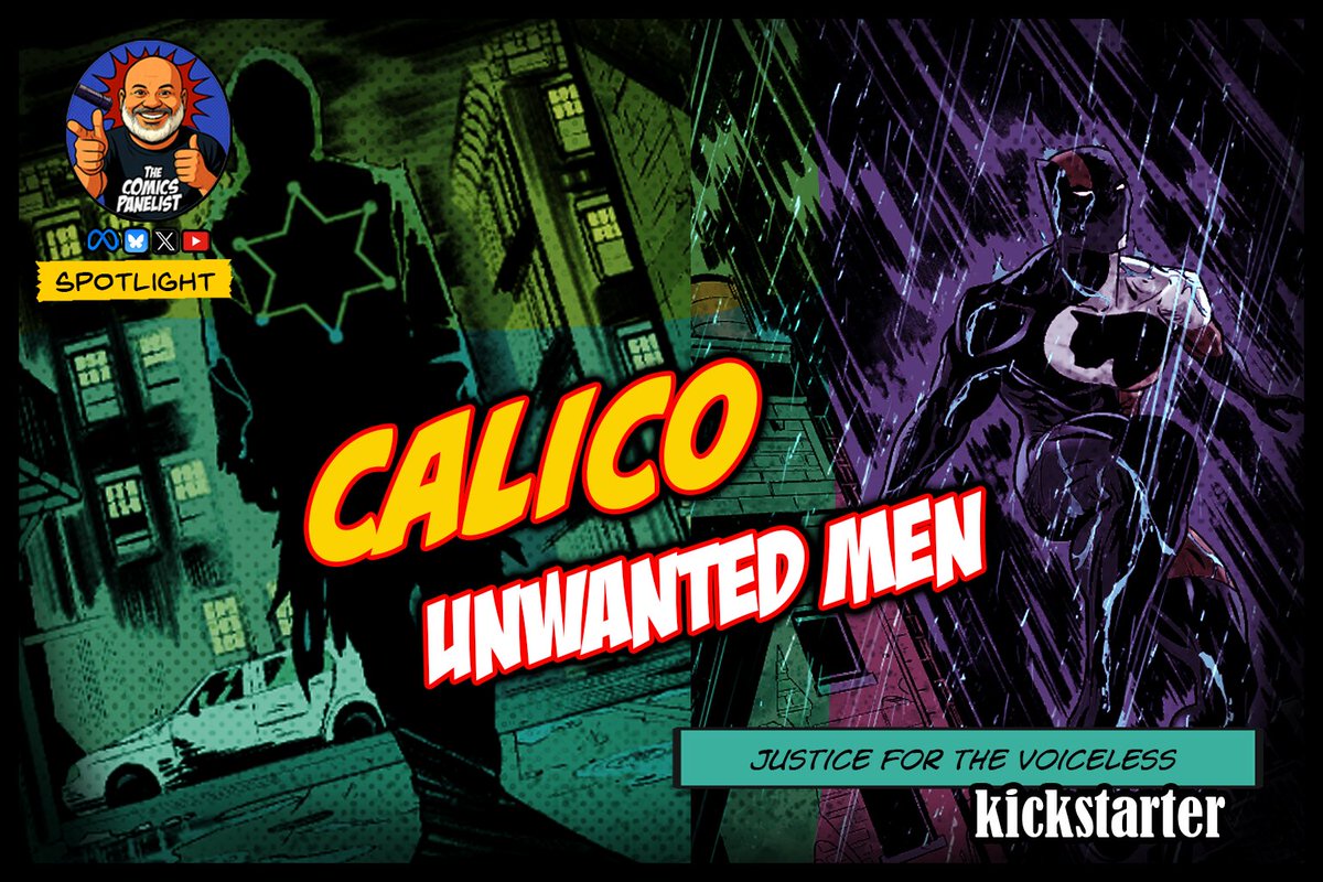 comicspanelist's tweet photo. CALICO: UNWANTED MEN is gaining serious momentum on #Kickstarter.
Gritty, creator‑owned, and unapologetically indie. The vigilante series is climbing fast.
If you’re into street‑level justice and morally grey anti‑heroes, keep an eye on this one.
Have you followed Calico before? https://t.co/ndg1yT7lvo