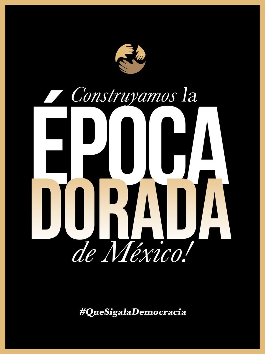 QueSigaMX's tweet photo. La época dorada no llega sola.
La construimos todos los días con ideas, trabajo, talento y una generación que ya decidió levantar la voz.
Porque cuando México brilla, todas y todos ganamos. ✨
#QueSigaLaDemocracia #BrillaMexico #EpocaDorada #GeneracionDorada #MexicoBrilla https://t.co/alsyIiacfR
