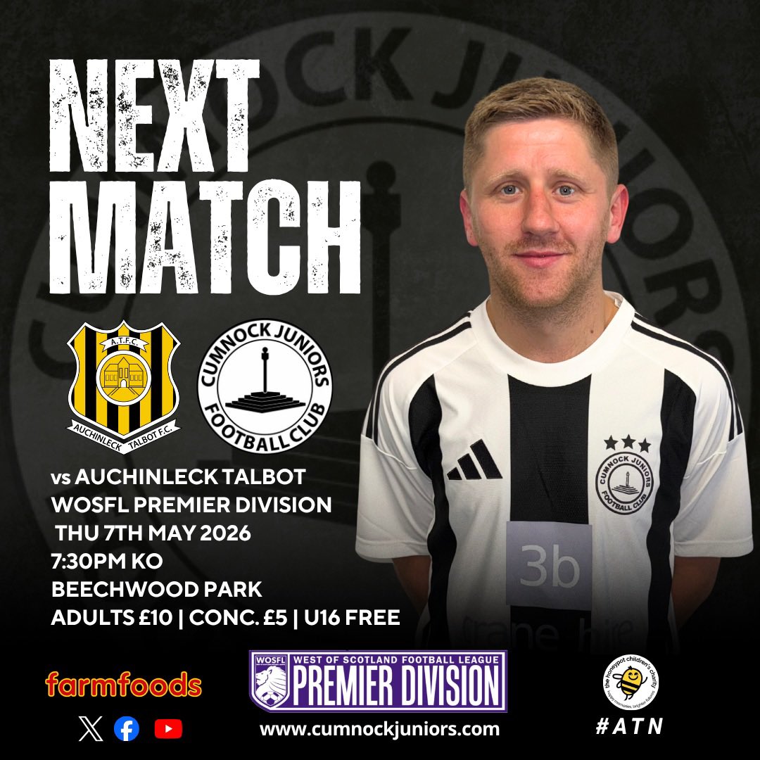CumnockJnrsFC's tweet photo. 𝗡𝗲𝘅𝘁 𝗠𝗮𝘁𝗰𝗵: 𝗔𝘂𝗰𝗵𝗶𝗻𝗹𝗲𝗰𝗸 𝗧𝗮𝗹𝗯𝗼𝘁 (𝗔)

We head to Auchinleck tomorrow night where there is a massive three points up for grabs!

🆚 @atfc1909 
🏆 @OfficialWoSFL Premier Division
🗓️ Thu 7th May
🏟️ Beechwood Park
⏰ 7:30pm Kick Off
🎟️ Adult £10 | Conc £5 | U16 Free 

#ATN