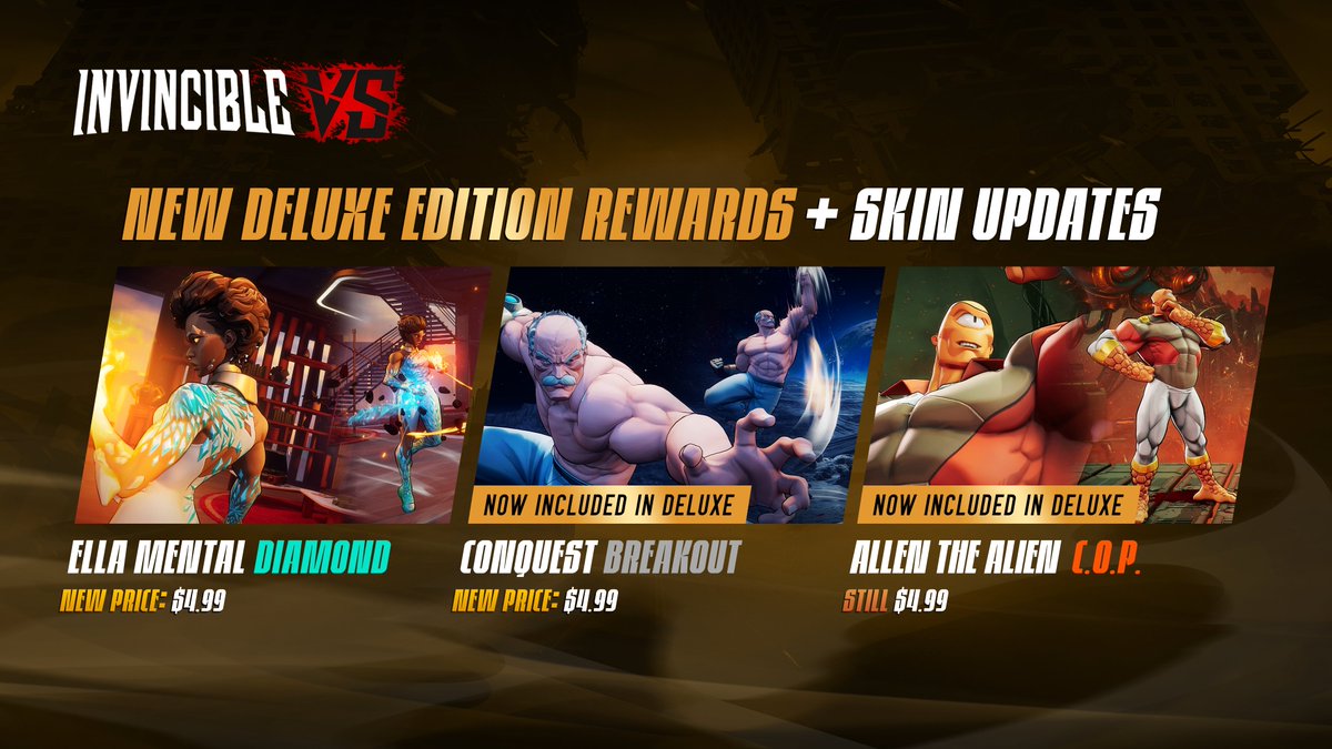 We’re making some targeted changes to our Skins and Deluxe offerings based on your feedback.

🎁 Conquest - Breakout and Allen the Alien – C.O.P. are being added as additional rewards for the Deluxe Edition
📝 Players who previously purchased the Deluxe Edition, or purchase in