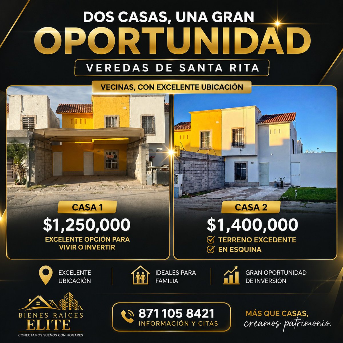 Dos casas en Veredas de Santa Rita
📍 Frente a Linamar, Gómez Palacio

💰 $1,250,000 y $1,400,000
✔ Una en esquina con terreno excedente
✔ Ubicación privilegiada

Oportunidad real para vivir o invertir.

📲 Agenda tu cita hoy: 871 105 8421