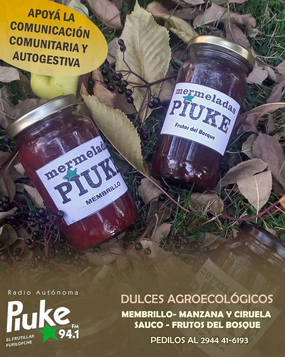 Piuketeros's tweet photo. 💪🏽Ayudanos con la autogestión de Radio Autónoma Piuke ✨📻

🤑 Nos financiamos vendiendo dulces agroecológicos de elaboración propia.

📲 Hacé tu pedido al 2944 41-6193 

✨ Aguante la comunicación comunitaria 🎙️🧉✊🏾 https://t.co/OvUgOhOfa4