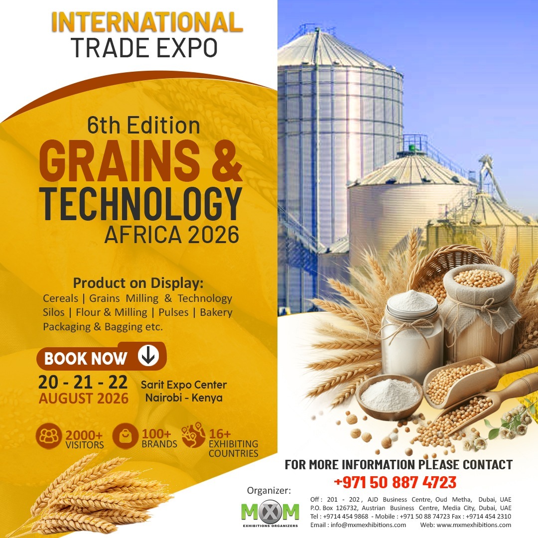 mxmexpo's tweet photo. 6th GRAINS AFRICA 2026 - KENYA
In-Conjunction with AgroFood - Plastpack
International Trade Show on Grains &amp; Technology
From : 20 - 22 August 2026
at , Sarit Expo Centre Nairobi, Kenya..
https://t.co/zw3iBsJUZo
Email : info@mxmexhibitions.com
Whats app : +971 50 88 74723 https://t.co/zzlR9UfvYO