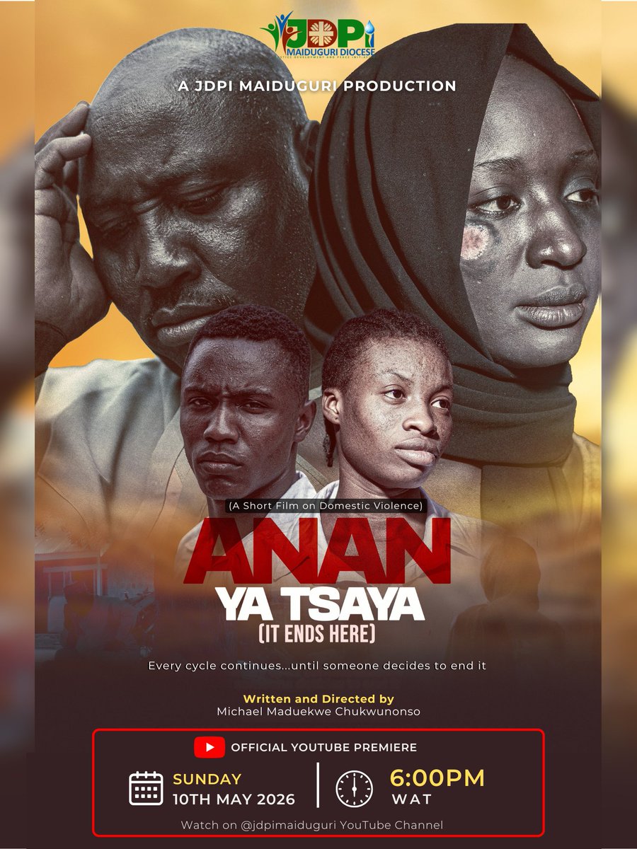 JDPIMaiduguri's tweet photo. Some violence is learned. Some silence is inherited.
🎬 ANAN YA TSAYA (It Ends Here) by @jdpimaiduguri explores the cycle of domestic violence, trauma, repentance, and the courage to break it.
📅 10 May 2026 | 🕕 6PM WAT | YouTube
#AnanYaTsaya #ItEndsHere #BreakTheCycle https://t.co/mhaYV2CIjL