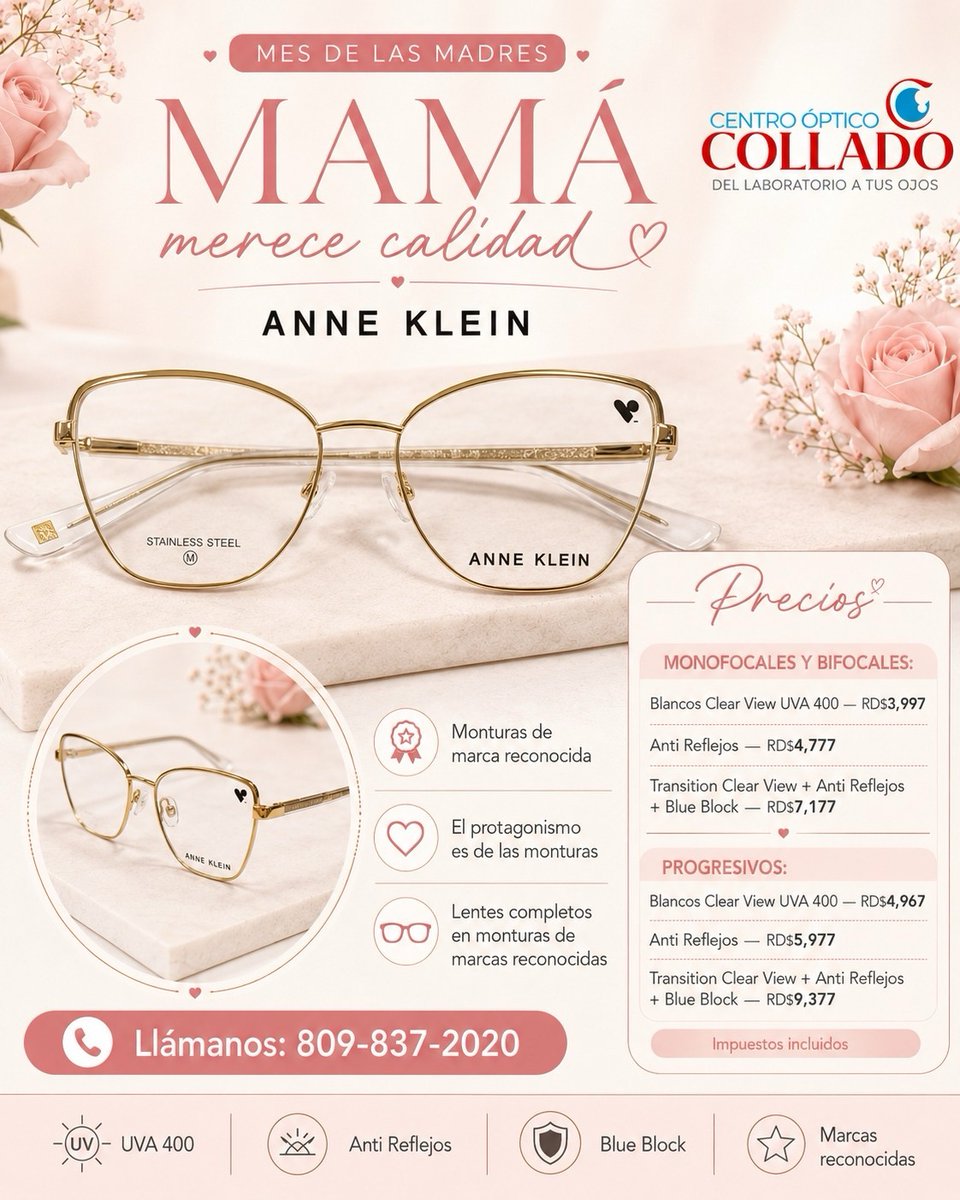 CopticoCollado's tweet photo. 🌸 Mamá merece calidad y buena visión

Mes de las Madres, lentes completos con monturas de marcas como Calvin Klein, BEBE y más

👓 Tu lente completo desde RD$3,997.00  
Montura Calvin Klein + Cristal Clear View

📲 Escríbenos y mira todos los modelos en oferta 📞 809-837-2020 https://t.co/uHkezN9n6L
