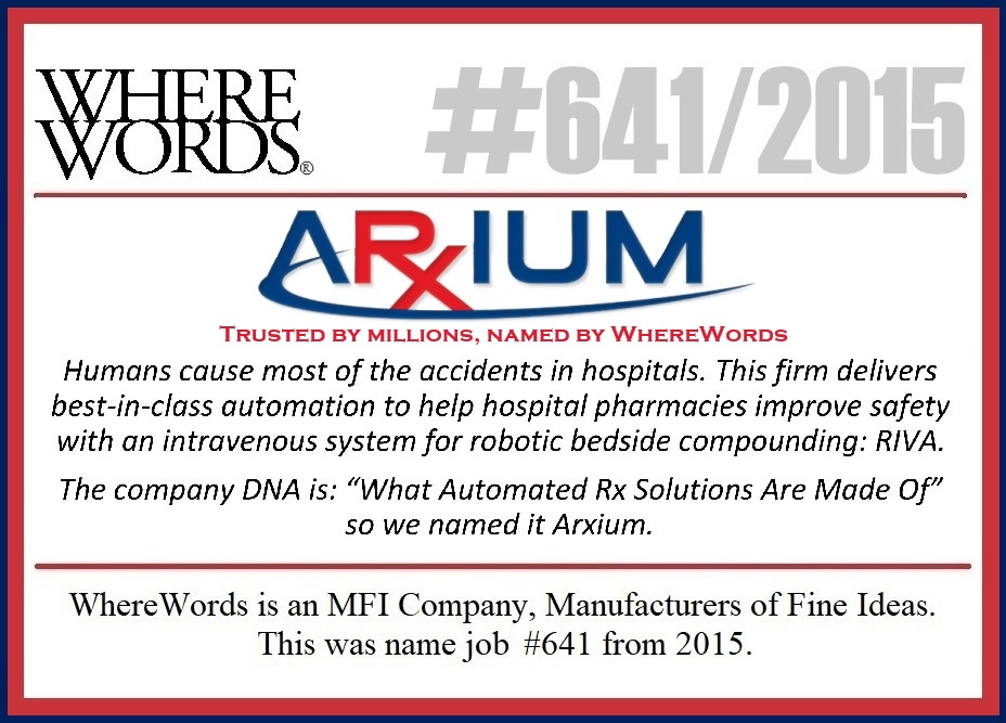 WhereWords's tweet photo. #yeswenamedit #Arxium. “Trusted by millions, named by #WhereWords.” @ArxiumGroup https://t.co/PESYQ28YO0 @CookerlyPR @BDC_Capital @BDC_CA @ProspectHillGP #naming #branding #robotics #Machinecontrol (@WhereWords is an MFI company, Manufacturers of Fine Ideas. This was name job #641 from 2015) #HowItsNamed #NAMEMAN #stevethenamer #rebranding #renaming