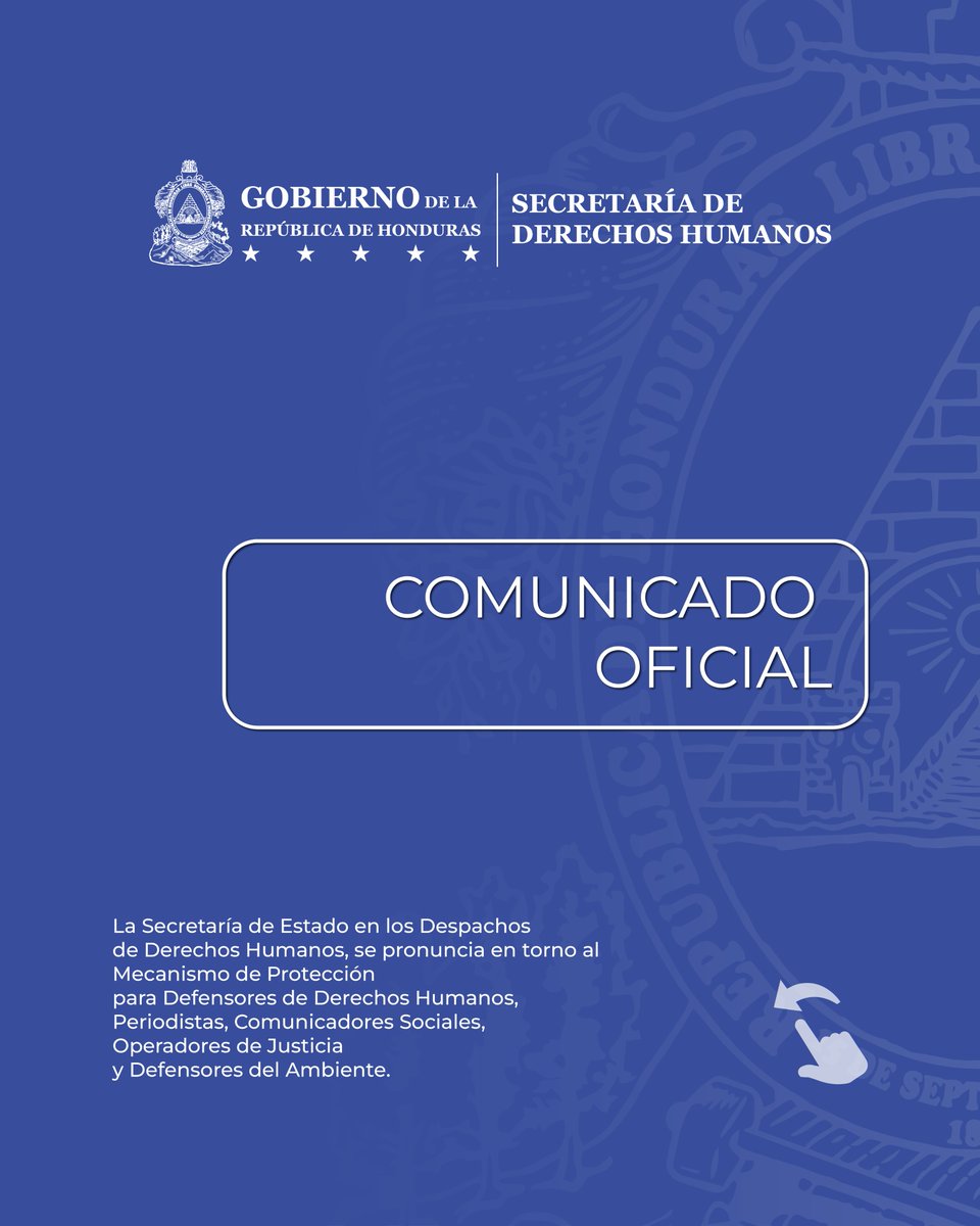 sedhHonduras's tweet photo. IMPORTANTE✅

|| COMUNICADO OFICIAL SEDH ||

La Secretaría de Estado en los Despachos de Derechos Humanos, se pronuncia en torno al Mecanismo de Protección para Defensores de Derechos Humanos, Periodistas, Comunicadores Sociales, Operadores de Justicia y Defensores del Ambiente. https://t.co/0YOonb2izq