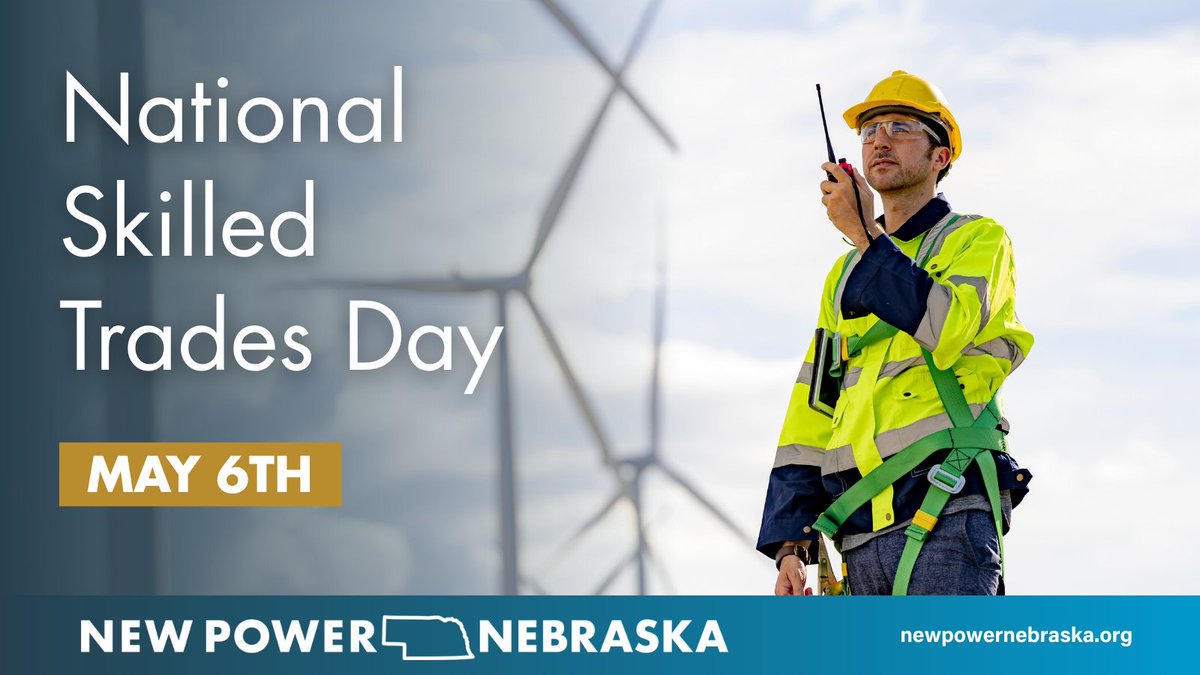 NewPowerNeb's tweet photo. Happy National Skilled Trades Day! Thank you to all the hard-working wind and solar technicians who power the Cornhusker State. https://t.co/psxpm7iu51