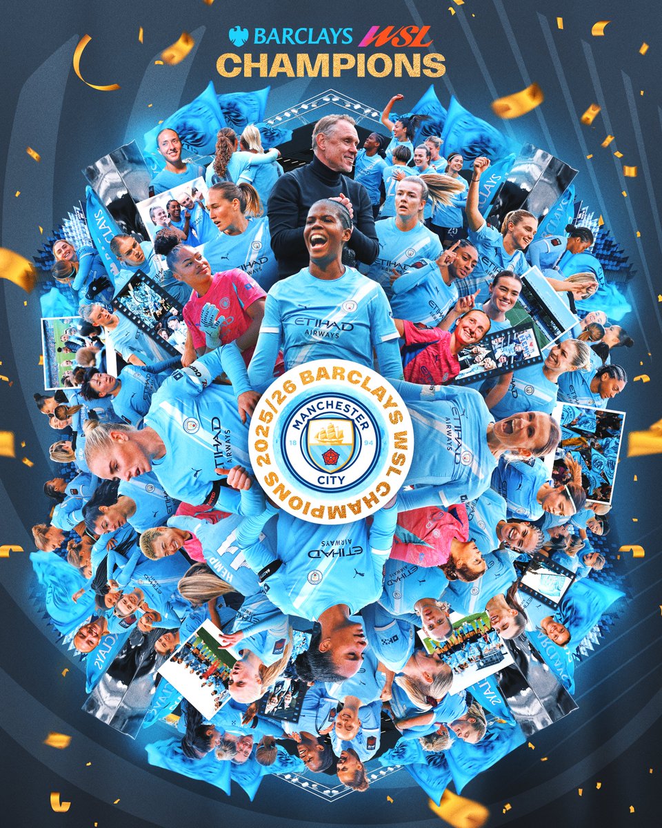 MANCHESTER CITY ARE YOUR 2025/26 #BARCLAYSWSL CHAMPIONS 🏆