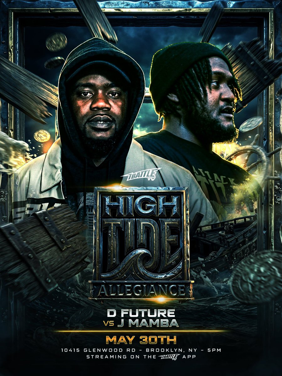 iBattlePromo's tweet photo. HIGHTIDE: #ALLEGIANCE
5/30 Brooklyn, NY

@RealDFuture1 vs @Thrakadoom 

+ NAKIM TP vs DANNY MYERS
DOT vs Z TNE DROPOUT
FEBOU vs YOSHI
DETH TK vs JAY R
CHVNK vs EXOTICZA
CHASE vs CHILLY

&amp; MORE TBA 

Streaming only on the iBattleTV app! https://t.co/rlr04dLepc