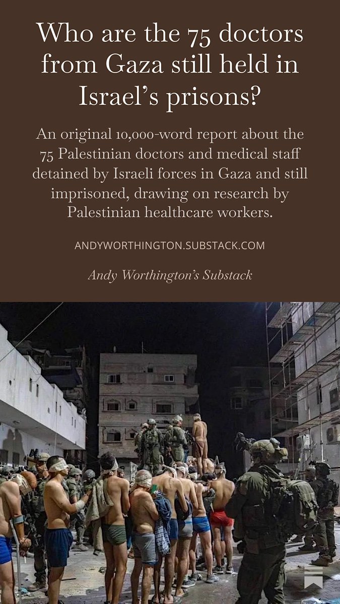 GuantanamoAndy's tweet photo. Join me on Substack to get links to all my work in your inbox. Here's my latest, promoting my new 10,000-word report about the 75 doctors and medical staff from Gaza seized &amp; imprisoned by Israel &amp; mostly held, to date, for between 500 &amp; 900 days https://t.co/oemJajarmp https://t.co/s6rT5SRYVv