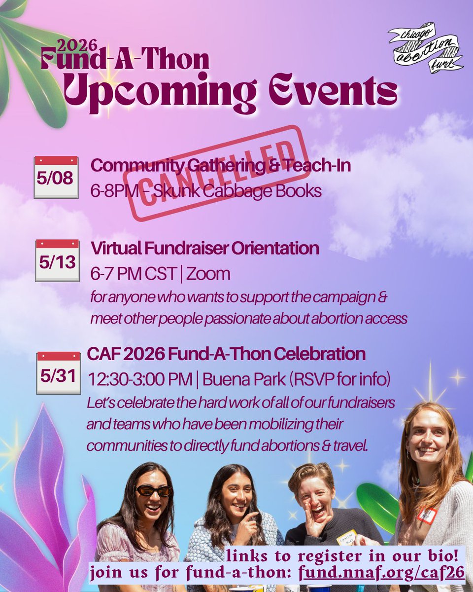 ChiAbortionFund's tweet photo. Unfortunately, we had to cancel this Friday's Fund-A-Thon teach-in. But don't worry! We still have some incredible Fund-A-Thon events you can join, including our wrap-up celebration. It's never too late to get involved at the link in our bio or https://t.co/CmjRT3J2Tv https://t.co/0LmOd4xRse