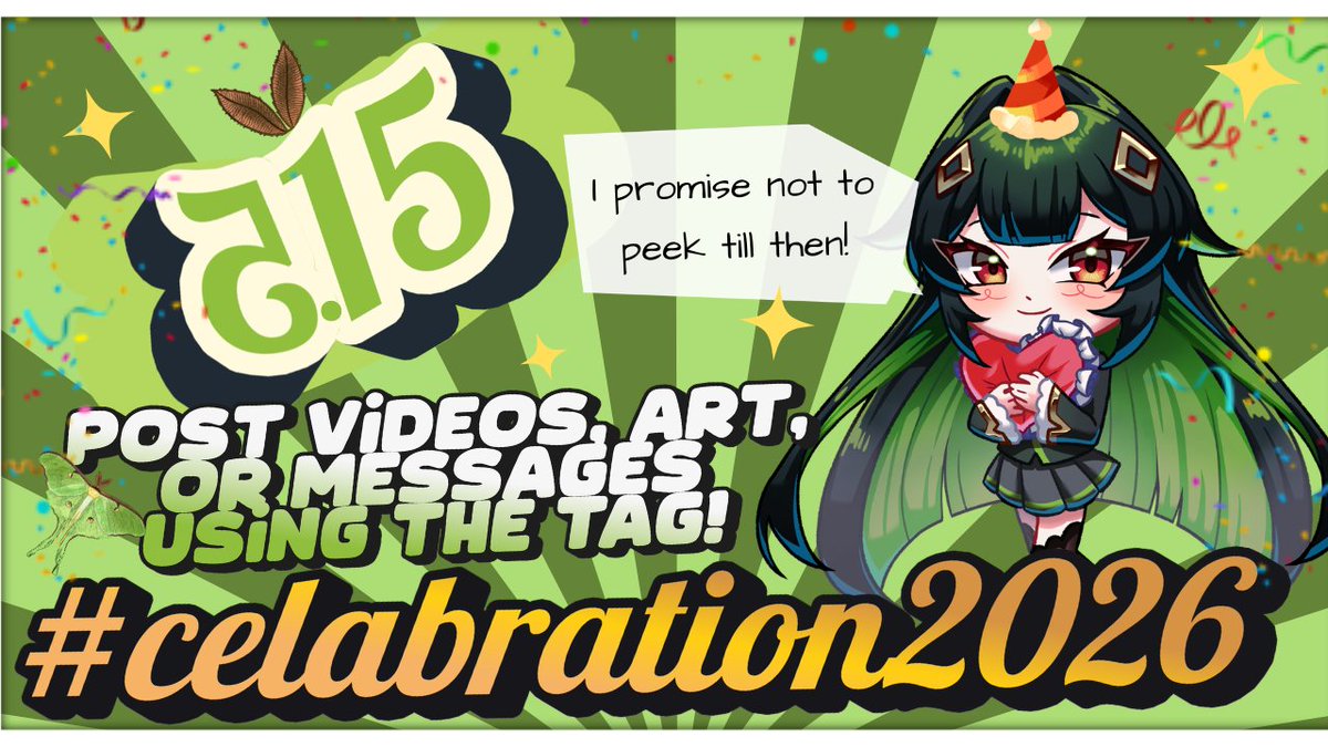 Cela_vR's tweet photo. My birthday is a few days away! If you want to post something special on Twitter, use #Celabration2026 so I can find it during my celebration stream!

And yes, there will be cake for my birthday! https://t.co/K0zinMD74u