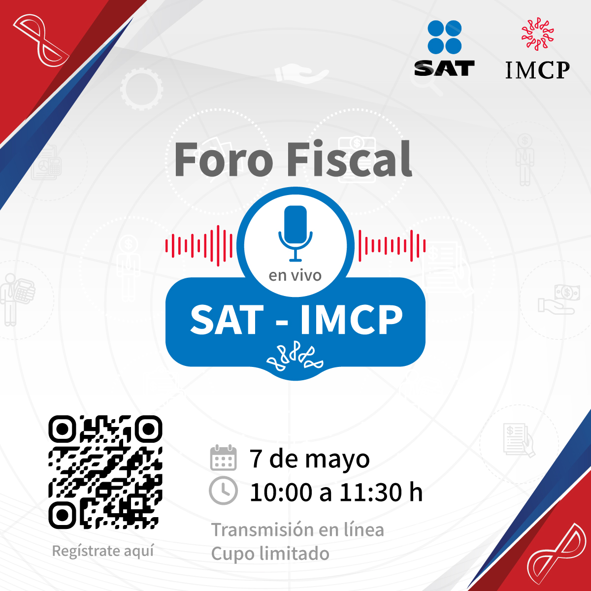 IMCP's tweet photo. El 7 de mayo no te puedes perder el #ForoFiscal, que contará con la pesencia de autoridades del #SAT. Durante el foro se abordarán temas de gran relevancia: 

#PlanMaestro de Fiscalización 2026.
#Dictamen Fiscal.
#Exhortos a #contribuyentes y #Contadores Públicos Inscritos para el cumplimiento oportuno de sus obligaciones.
Estadísticas sobre el envío de #dictámenes fiscales en ejercicios anteriores y del ejercicio 2025, además, las principales #incidencias detectadas al respecto.

Regístrate: https://t.co/UqOv4w5yoa