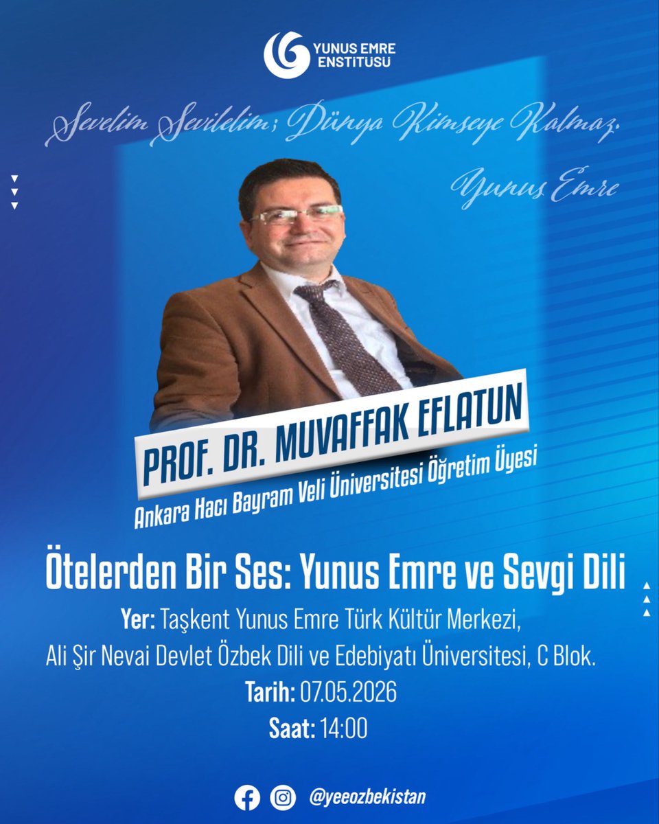yeeozbekistan's tweet photo. Yunus Emre Haftası vesilesiyle düzenlediğimiz konferansımıza davetlisiniz. 

#YunusEmreEnstitüsü
#YunusEmreVakfı
#TürkçeBirleştirir https://t.co/G0ZDZmaSB2