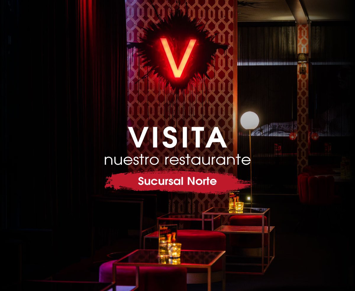 vboutiquehotels's tweet photo. Descubre el sabor y el ambiente único del V 🥂💥 ¡Visítanos en Sucursal Norte! #LIVEdeliciousENJOYtogether https://t.co/hzpBLQA1XZ