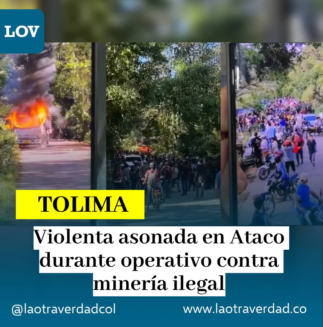 #Tolima #Denuncia | El Ejército Nacional denunció ataques contra tropas y la quema de un vehículo de la Policía durante una operación contra la explotación ilícita de minerales en el corregimiento de Santiago Pérez, sur del Tolima.
laotraverdad.co/violenta-asona…