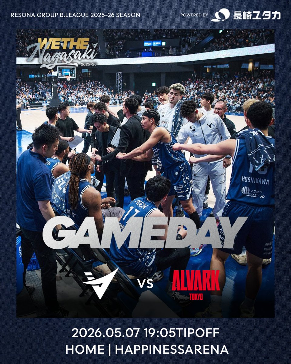 GAMEDAY

りそなグループ B.LEAGUE CHAMPIONSHIP クォーターファイナル 2025-26
GAME1
  
🆚#アルバルク東京
🕖19:05TIPOFF
📍ハピネスアリーナ

📡#バスケットLIVE
basketball.mb.softbank.jp/lives/506079/?…

#velca #長崎ヴェルカ #WETHEVELCA #WETHENAGASAKI