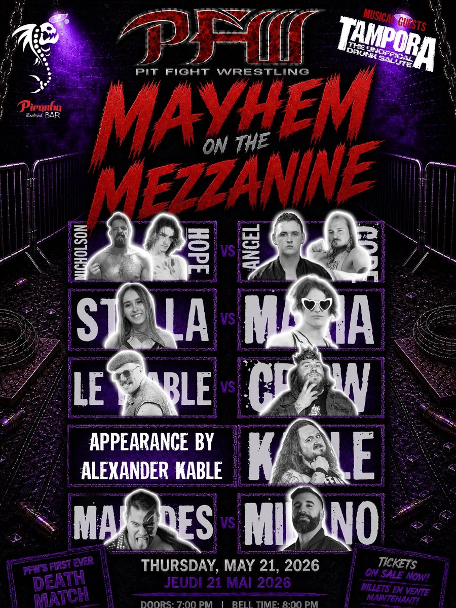AfterTheSlamPod's tweet photo. 💀 PFW PRESENTS: MAYHEM ON THE MEZZANINE 💀

🔥 PFW’s FIRST EVER DEATH MATCH
📍 Piranha Bar — Montréal, QC
📅 Thursday, May 21, 2026
🕖 Doors 7PM | 🔔 Bell 8PM

🎟️ Tickets ON SALE NOW!

#PFW #PitFightWrestling #MayhemOnTheMezzanine #DeathMatch #Montreal #Wrestling #IndyWrestling #AfterTheSlam
