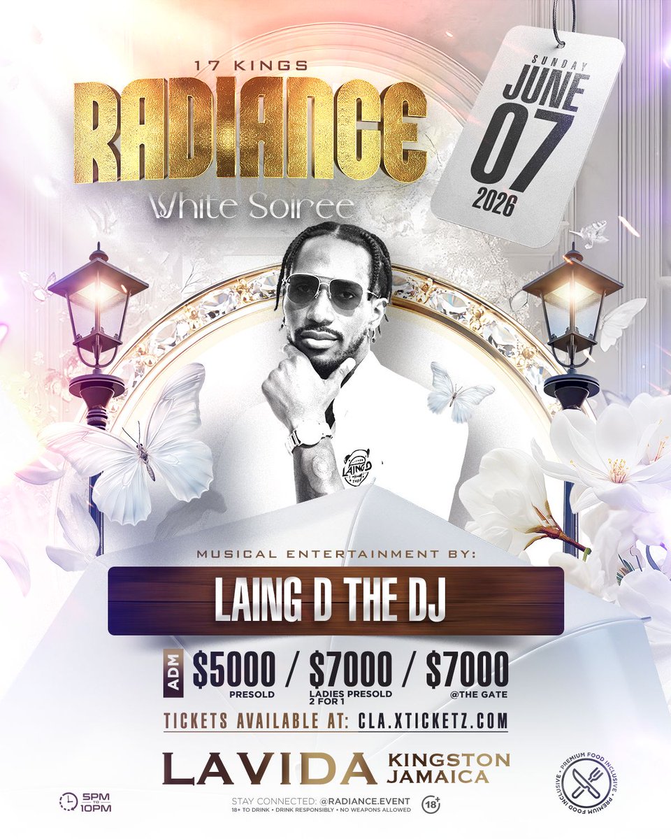 Radiance_Event's tweet photo. 🔊 Radiance White Soirée eargasm provided by Laing D The DJ

🗓️ Sunday, June 7 2026
🕔 5PM to 10PM 
📍 La Vida (Pollyanna Carter's)
8 Stanton Terrace, Kingston 
🍛Food Inclusive 

Online tickets by Xticketz

Physical tickets through our ambassadors.

IG @ radiance.event https://t.co/R1F9O6bIL7