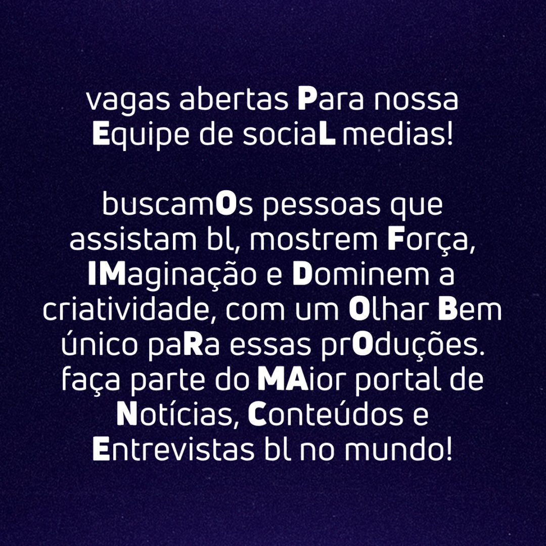 🚨VAGAS ABERTAS! Tem interesse em entrar pra Hub e ajudar a promover o BL no mundo? Acesse: boyslovehub.com/vagasocialmedia