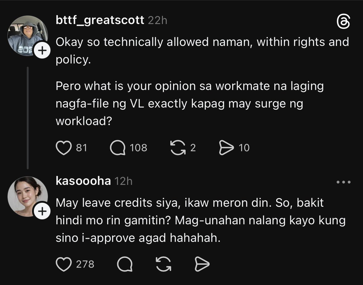 Di ikaw ang may ari ng kumpanya, wag mo problemahin kung kailan ang VL nila 😩