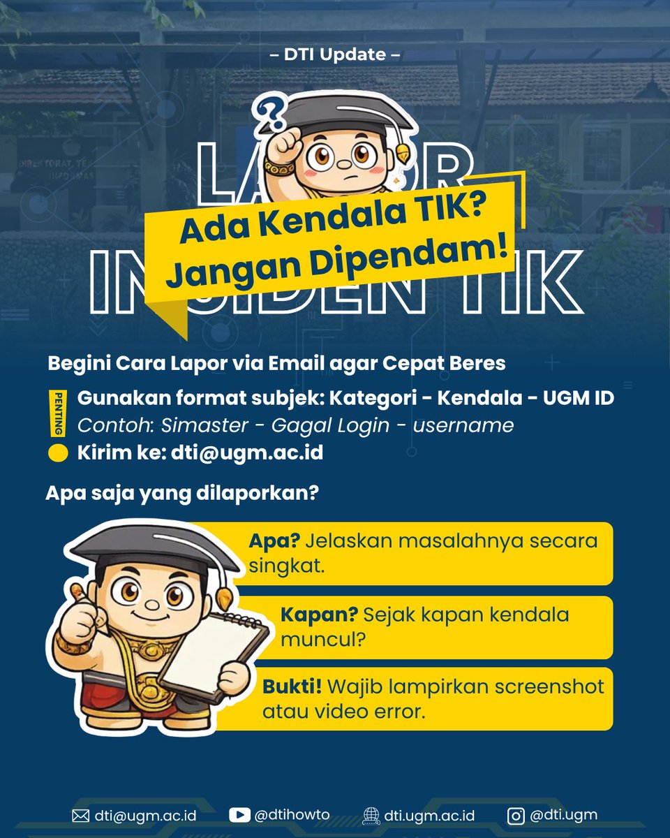 dti_ugm's tweet photo. Lapor Insiden TIK

Ada Kendala TIK? Jangan Dipendam!
Begini Cara Lapor via Email agar Cepat Beres:
Gunakan format subjek: Kategori - Kendala - UGM ID
Contoh: Simaster - Gagal Login - username
Kirim ke: dti@ugm.ac.id

Apa saja yang dilaporkan?
Selengkapnya cek gambar berikut https://t.co/5Gil4UGH4d
